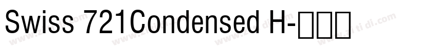 Swiss 721Condensed H字体转换 Swiss 721Condensed H字体转换